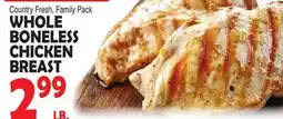 Bravo Supermarkets WHOLE BONELESS CHICKEN BREAST offer