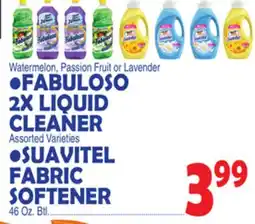 Bravo Supermarkets FABULOSO 2X LIQUID CLEANER, SUAVITEL FABRIC SOFTENER, 46 Oz. Btl offer