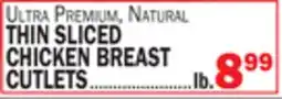 Bravo Supermarkets THIN SLICED CHICKEN BREAST CUTLETS offer