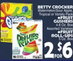 Bravo Supermarkets BETTY CROCKER Watermelon/Sour Apple, Tropical or Variety Pack offer