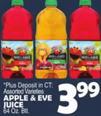 Bravo Supermarkets APPLE & EVE JUICE offer