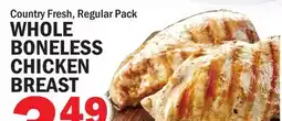 Bravo Supermarkets WHOLE BONELESS CHICKEN BREAST offer