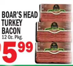 Bravo Supermarkets BOAR'S HEAD TURKEY BACON offer
