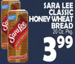 Bravo Supermarkets SARA LEE CLASSIC HONEY WHEAT BREAD offer