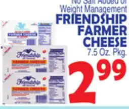 Bravo Supermarkets FRIENDSHIP FARMER CHEESE offer