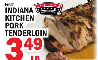 C Town INDIANA KITCHEN PORK TENDERLOIN offer