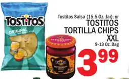 C Town TOSTITOS TORTILLA CHIPS XXL 9-13 Oz. Bag offer