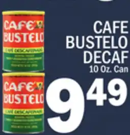 C Town CAFE BUSTELO DECAF offer