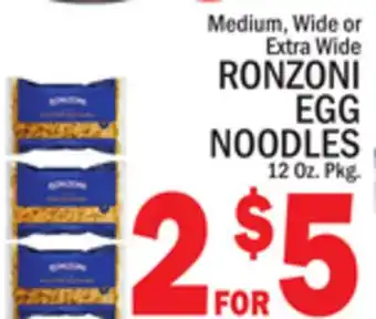 C Town RONZONI EGG NOODLES offer