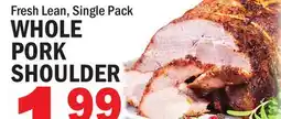 C Town WHOLE PORK SHOULDER offer