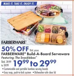 Boscov's FARBERWARE Build-A-Board Serveware Featuring: The Snacklebox offer