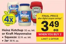 ACME Heinz Ketchup 32 oz. btl. or Kraft Mayonnaise Squeeze 22 fl. oz. btl. Jar 30 fl. oz offer