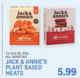 Kings Food Markets JACK & ANNIE'S PLANT BASED MEATS offer
