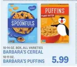 Kings Food Markets 10-14 OZ. BOX, ALL VARIETIES BARBARA'S CEREAL 10-11 OZ. BARBARA'S PUFFINS offer
