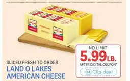 Kings Food Markets LAND O LAKES AMERICAN CHEESE offer