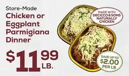 DeCicco & Sons Chicken or Eggplant Parmigiana Dinner offer