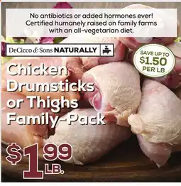 DeCicco & Sons Chicken Drumsticks or Thighs offer