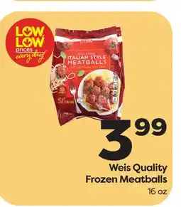 Weis Markets Weis Quality Frozen Meatballs offer