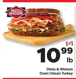 Weis Markets Dietz & Watson Oven Classic Turkey offer
