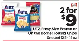 Weis Markets UTZ Party Size Potato or On the Border Tortilla Chips offer