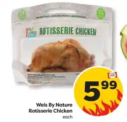 Weis Markets Weis By Nature Rotisserie Chicken offer