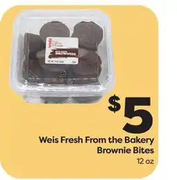 Weis Markets Weis Fresh From the Bakery Brownie Bites offer
