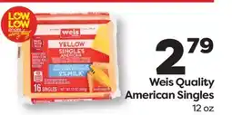 Weis Markets Weis Quality American Singles offer