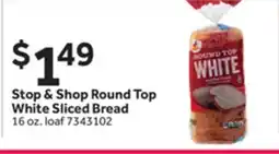 Stop&Shop Stop & Shop Round Top White Sliced Bread offer