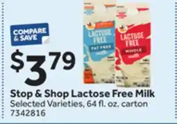 Stop&Shop Stop & Shop Lactose Free Milk offer