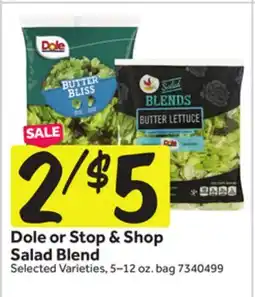 Stop&Shop Dole or Stop & Shop Salad Blend offer