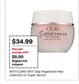 CVS ANY Olay Regenerist Max collection or Super Serum offer