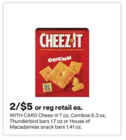 CVS Cheez-It 7 oz, Combos 6.3 oz, Thunderbird bars 1.7 oz or House of Macadamias snack bars 1.41 oz offer