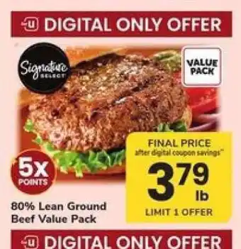 Safeway Signature Select 80% Lean Ground Beef Value Pack offer