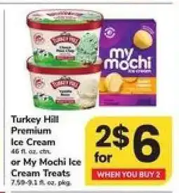 Safeway Turkey Hill Premium Ice Cream or My Mochi Ice Cream Treats offer