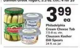 Safeway Philadelphia Cream Cheese Tub / Claussen Kosher Dill Spears offer
