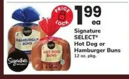 Safeway Signature SELECT Hot Dog or Hamburger Buns offer