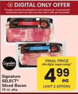 Safeway Signature Select Sliced Bacon offer
