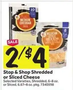 Stop&Shop Stop & Shop Shredded or Sliced Cheese offer