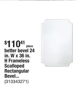 The Home Depot better bevel 24 in. W x 36 in. H Frameless Scalloped Rectangular Beveled Edge Bathroom Vanity Mirror offer