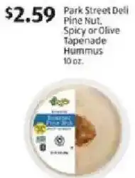 Aldi Park Street Deli Pine Nut. Spicy or Olive Tapenade Hummus offer