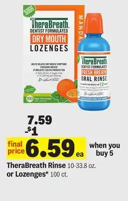 Meijer TheraBreath Rinse 10-33.8 oz. or Lozenges* 100 ct offer
