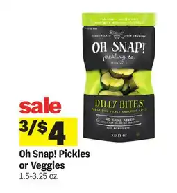 Meijer Oh Snap! Pickles or Veggies offer