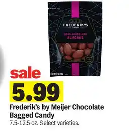 Meijer Frederik's by Meijer Chocolate Bagged Candy offer