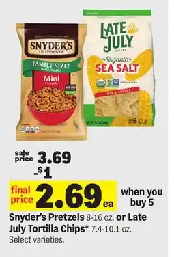 Meijer Snyder's Pretzels 8-16 oz. or Late July Tortilla Chips* 7.4-10.1 oz offer