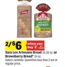 Meijer Sara Lee Artesano Bread 16-20 oz. or Brownberry Bread* 24 oz offer
