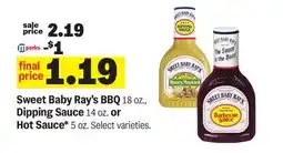 Meijer Sweet Baby Ray's BBQ 18 oz., Dipping Sauce 14 oz. or Hot Sauce* 5 oz offer
