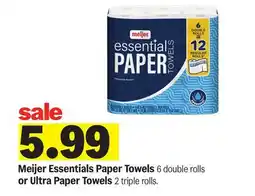Meijer Meijer Essentials Paper Towels 6 double rolls or Ultra Paper Towels 2 triple rolls offer