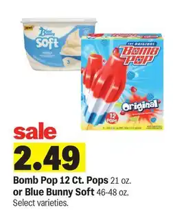 Meijer Bomb Pop 12 Ct. Pops 21 oz. or Blue Bunny Soft 46-48 oz offer