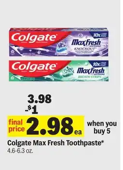 Meijer Colgate Max Fresh Toothpaste offer