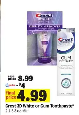 Meijer Crest 3D White or Gum Toothpaste offer
